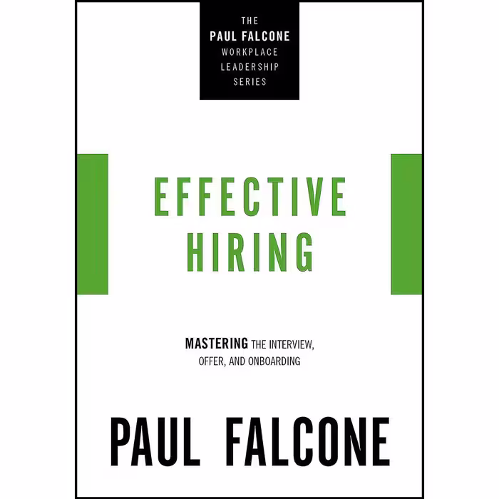 کتاب زبان اصلی Effective Hiring اثر Paul Falcone