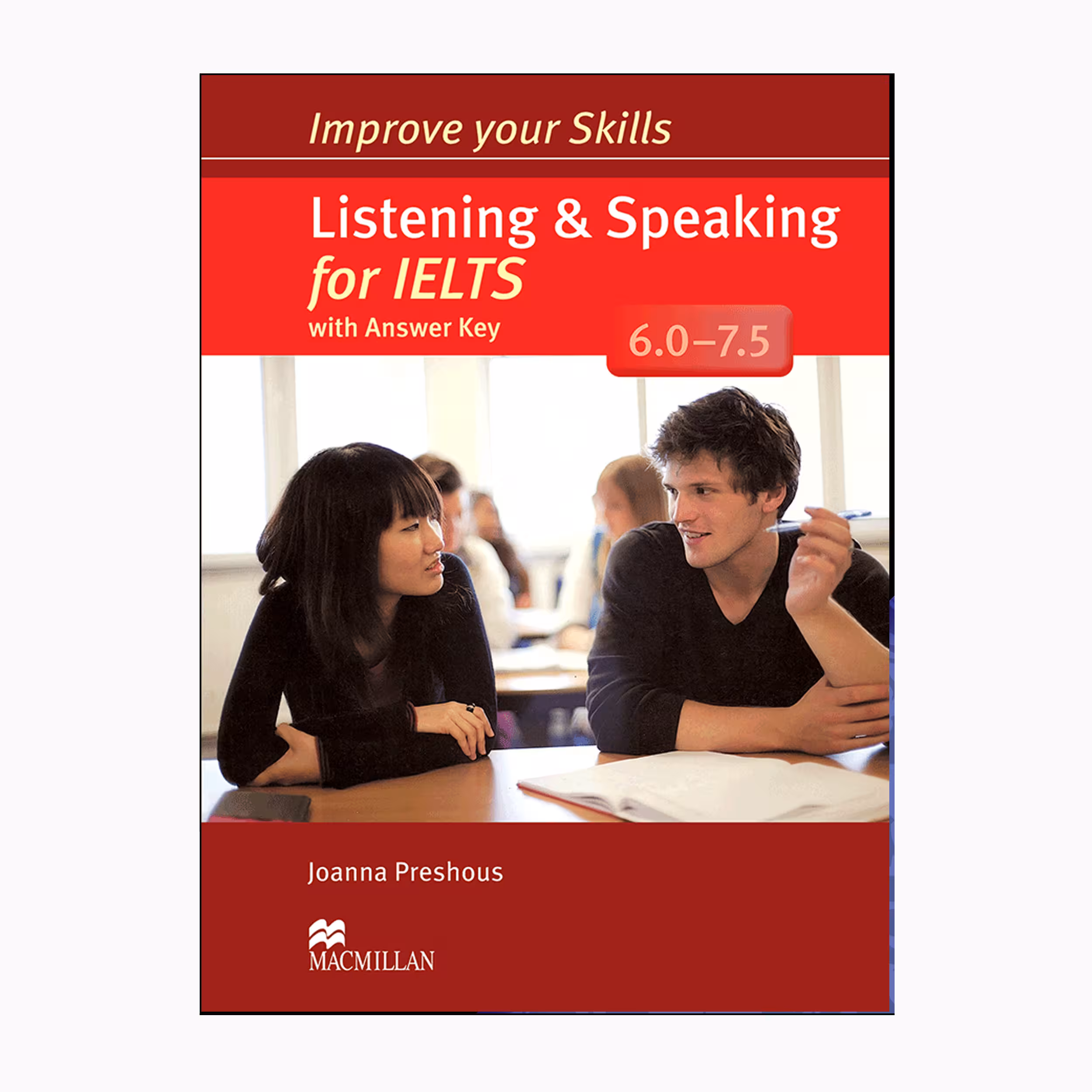 کتاب 6-7.5 Improve your skills listening and speaking اثر Joanna-Preshous انتشارات مک میلان