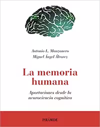 خرید و دانلود نسخه کامل کتاب La memoria humana: Aportaciones desde la neurociencia cognitiva (Psicología) (Spanish Edition) -   pdf