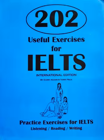 202 Useful Exercises for IELTS