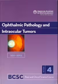 خرید و دانلود نسخه کامل کتاب 2011-2012 Basic and Clinical Science Course, Section 4: Ophthalmic Pathology and Intraocular Tumors (Basic &amp; Clinical Science Course)