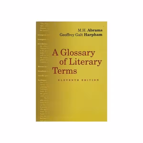 a GLOSSARY of LITERARY TERMS eleventh edition