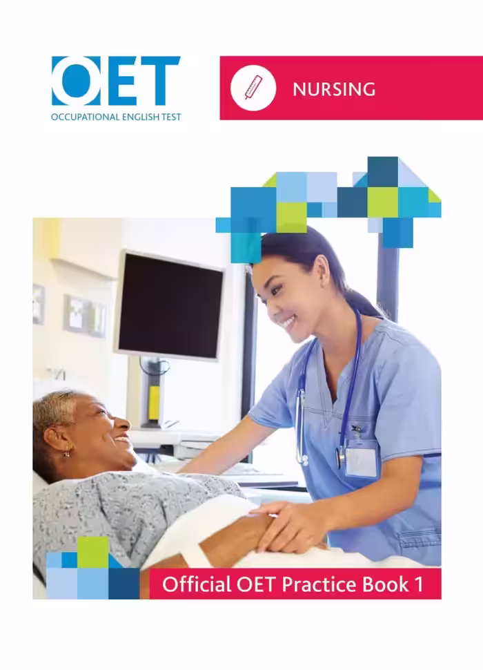 نرسینگ آفیشیال پرکتیس | کتاب انگلیسی OET Nursing Official OET Practice Book 1