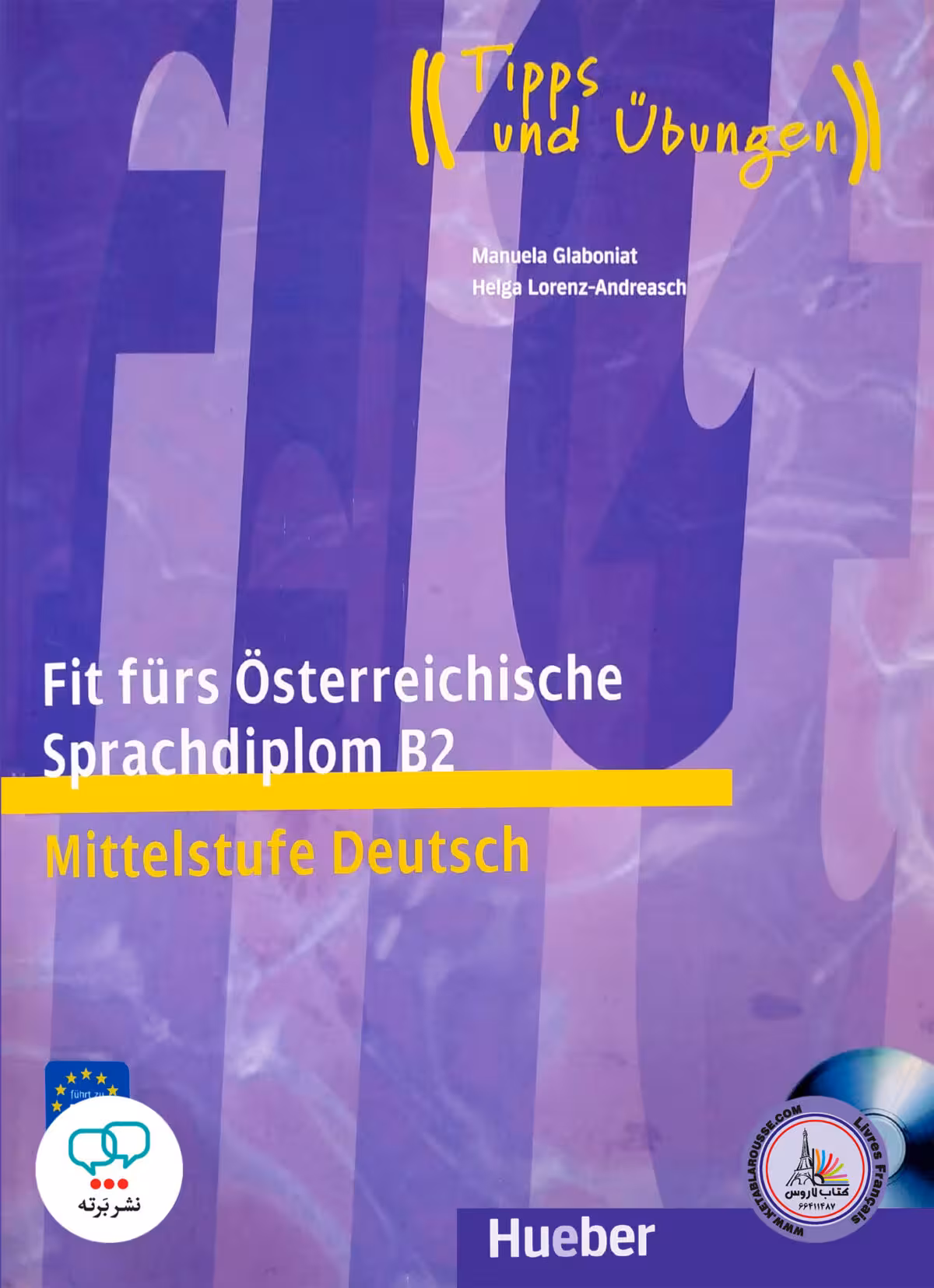 کتاب آزمون آلمانی فیت فورس Fit Furs osterreichische Sprachdiplom B2 Mittelstufe Deutsch