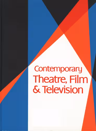 خرید و دانلود نسخه کامل کتاب Contemporary Theatre, Film and Television: A Biographical Guide Featuring Performers, Directors, Writers, Producers, Designers, Managers, Choreographers, Technicians, Composers, Executives, Volume 71