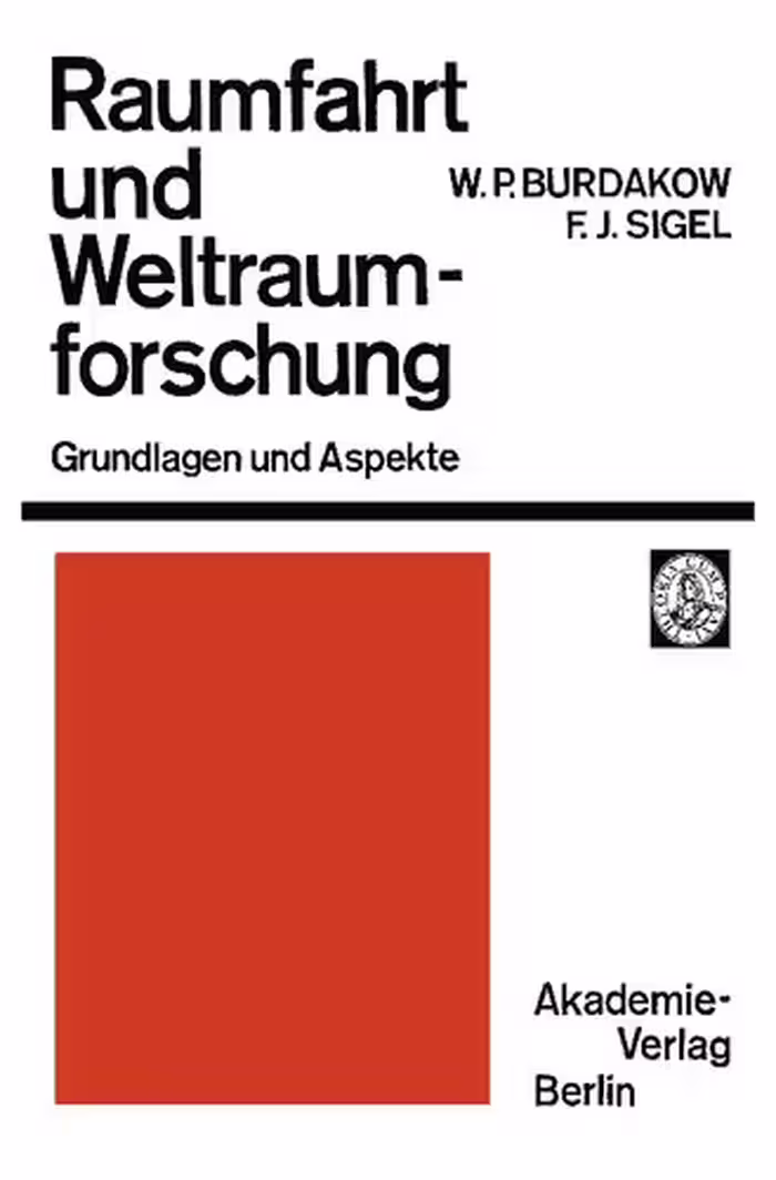 خرید و دانلود نسخه کامل کتاب Raumfahrt und Weltraumforschung - Grundlagen und Aspekte