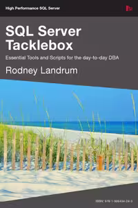 خرید و دانلود نسخه کامل کتاب SQL Server Tacklebox Essential tools and scripts for the day-to-day DBA