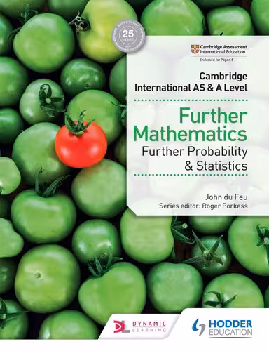 خرید و دانلود نسخه کامل کتاب Cambridge International AS &amp; A Level: Further Mathematics: Further Probability &amp; Statistics