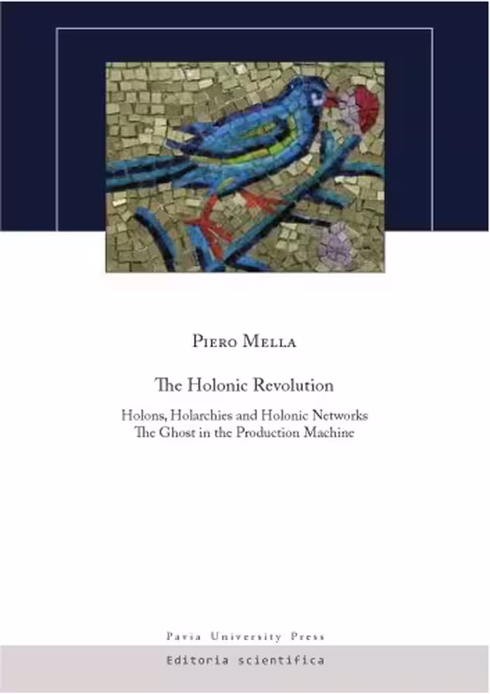 خرید و دانلود نسخه کامل کتاب The Holonic Revolution: Holons, Holarchies and Holonic Networks:The Ghost in the Production Machine
