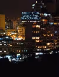 [PDF] دانلود کتاب Sustainable Architecture In Mozambique - Best-Practice Manual,