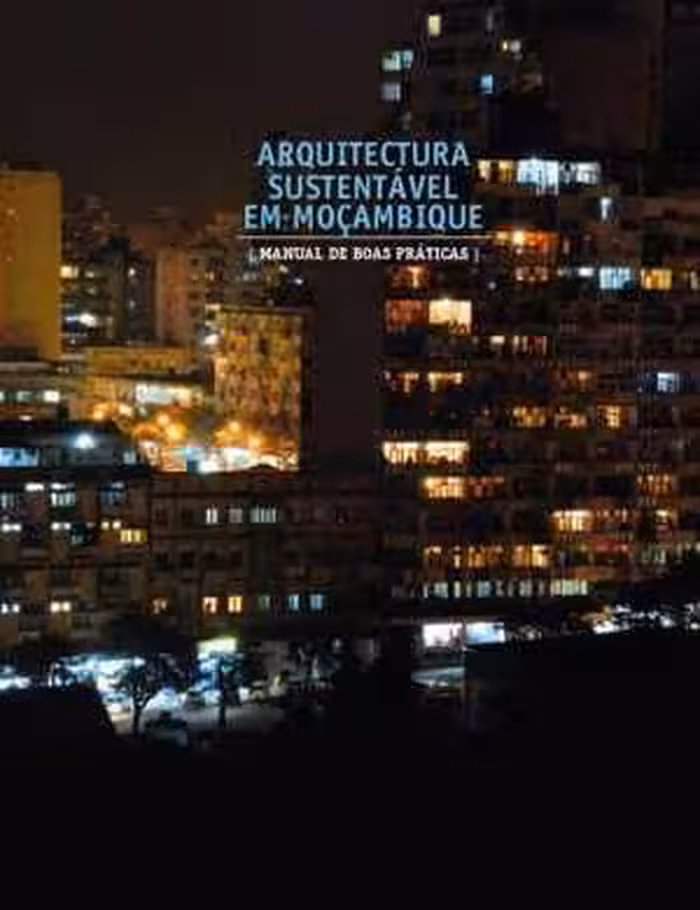 [PDF] دانلود کتاب Sustainable Architecture In Mozambique - Best-Practice Manual,