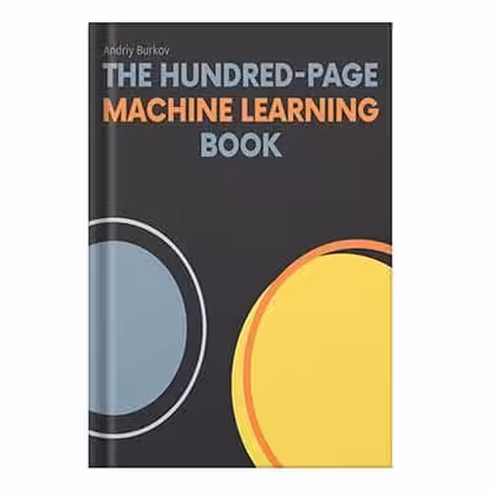 خرید و دانلود نسخه کامل کتاب The Hundred-Page Machine Learning Book by Andriy Burkov
