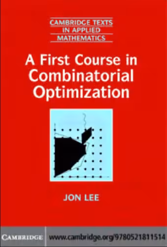 خرید و دانلود نسخه کامل کتاب A first course in combinatorial optimization