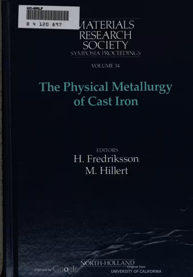 خرید و دانلود نسخه کامل کتاب The physical metallurgy of cast iron : proceedings of the Third International Symposium on the Physical Metallurgy of Cast Iron, Stockholm, Sweden - pdf