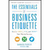 کتاب The Essentials of Business Etiquette اثر Barbara Pachter انتشارات McGraw Hill