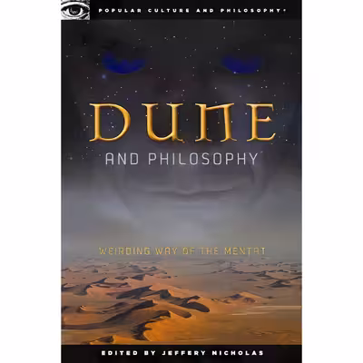کتاب Dune and Philosophy اثر Roy Jackson انتشارات Open Court