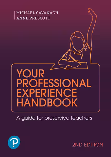 خرید و دانلود نسخه کامل کتاب Your Professional Experience Handbook: A Guide for preservice teachers