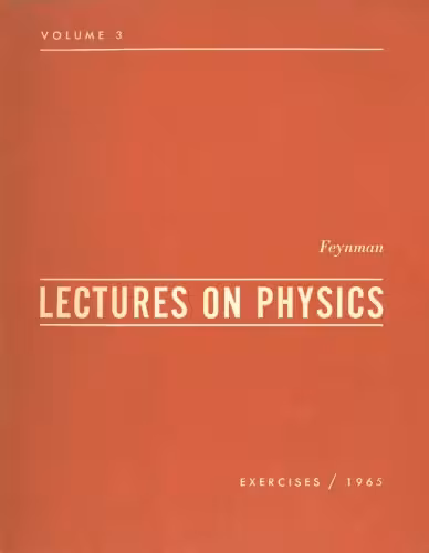 خرید و دانلود نسخه کامل کتاب Feynman Lectures on Physics, Vol. 3 Exercises-1965