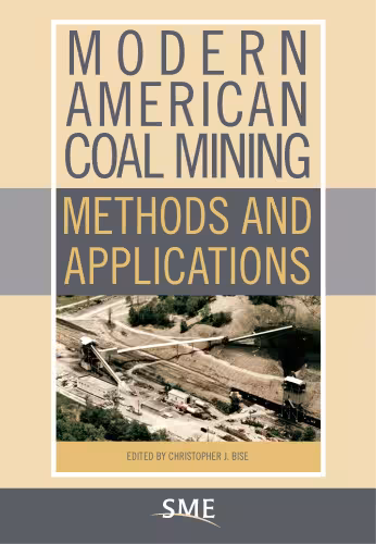 خرید و دانلود نسخه کامل کتاب Modern American Coal Mining: Methods and Applications