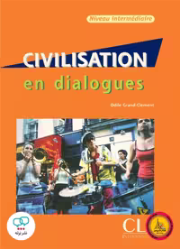 کتاب فرانسوی سیویلایزیشن ان دیالوگ قدیم Civilisation en Dialogues Niveau intermediaire