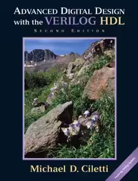 خرید و دانلود نسخه کامل کتاب Advanced Digital Design With the Verilog HDL (2nd Ed) [OCR]