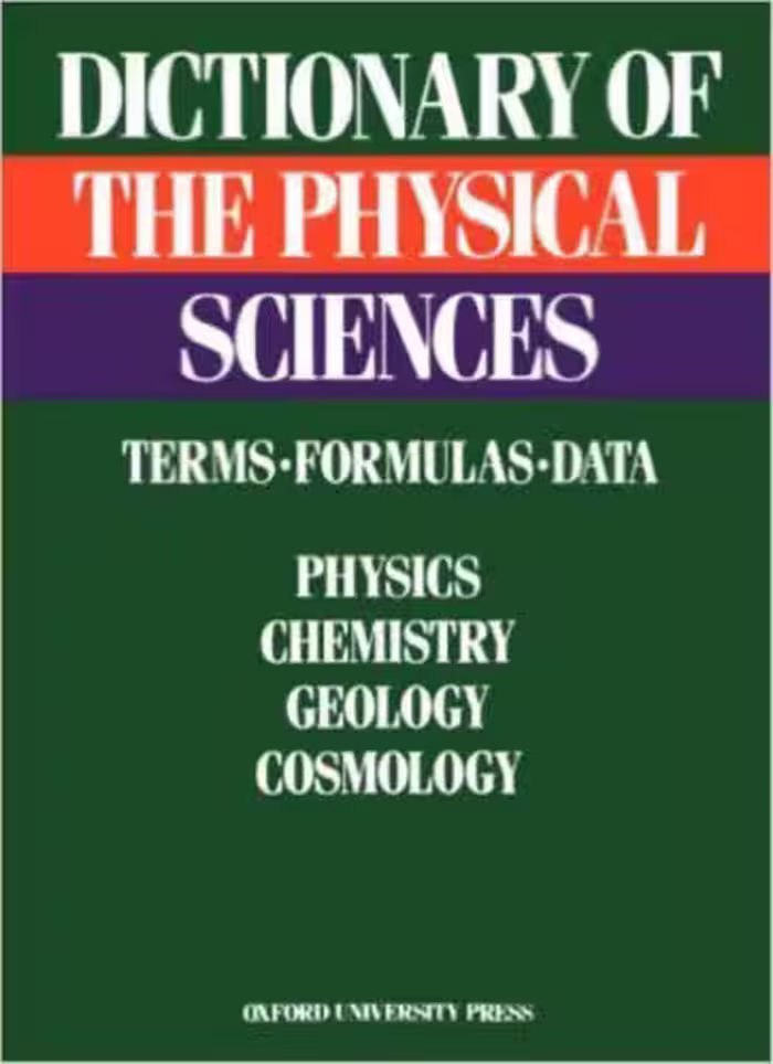 خرید و دانلود نسخه کامل کتاب Dictionary of the Physical Sciences: Terms, Formulas, Data