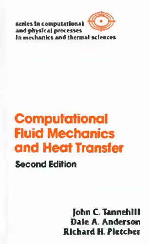خرید و دانلود نسخه کامل کتاب Computational Fluid Mechanics and Heat Transfer