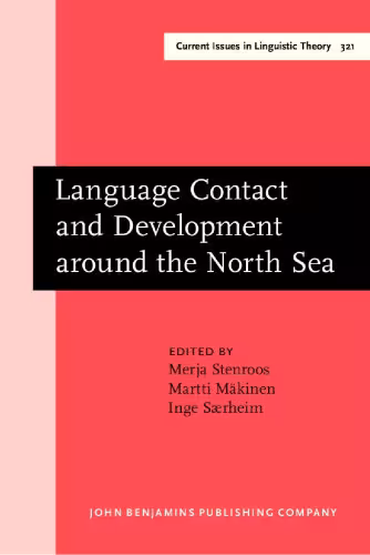 خرید و دانلود نسخه کامل کتاب Language Contact and Development around the North Sea
