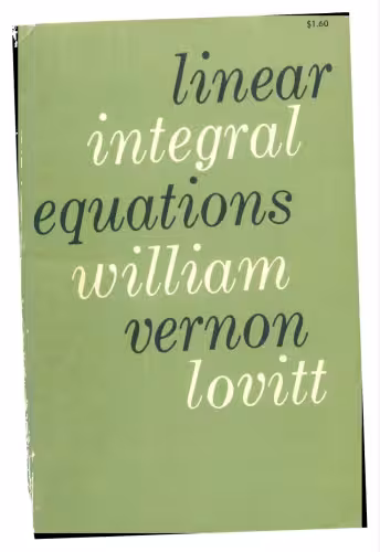 خرید و دانلود نسخه کامل کتاب Linear integral equations