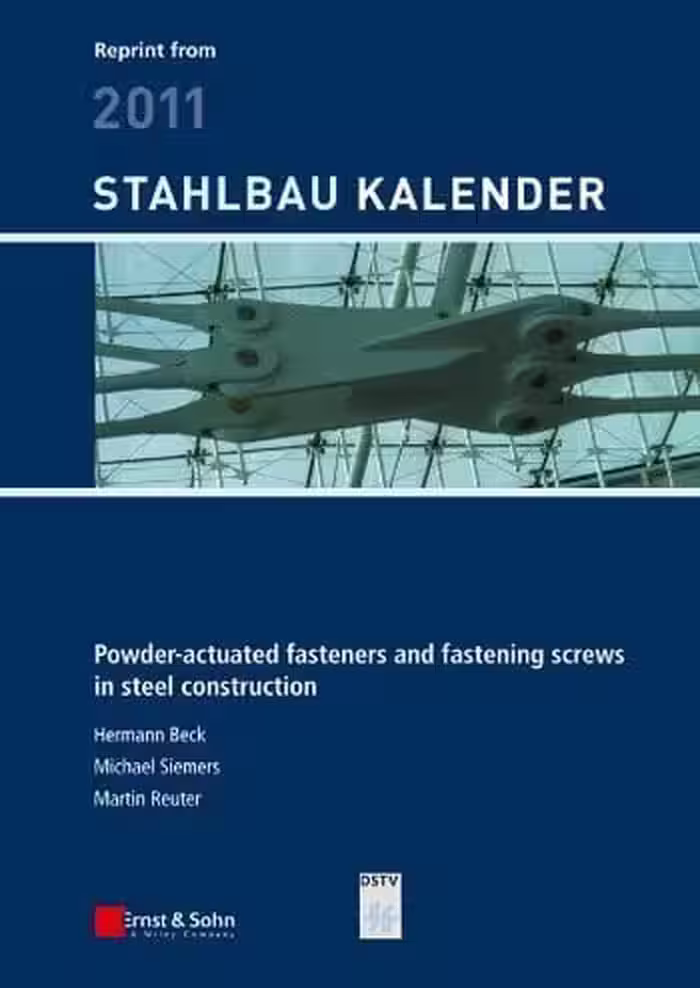 󾕇 دانلود کتاب Beck H., Powder-actuated Fasteners and Fastening Screws in Steel Construction, 2013 - دانلود کتاب های دانشگاهی
