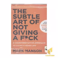کتاب کتاب انگلیسی گویا-اورجینال-the subtle art of not giving a F*ck-هنرظریف بی خیال اثر mark manson نشر معیار علم