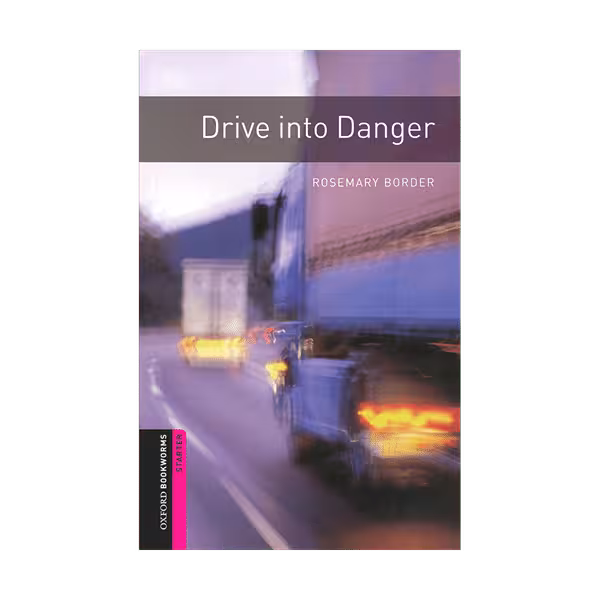 کتاب داستان کوتاه starter) Drive into Danger )