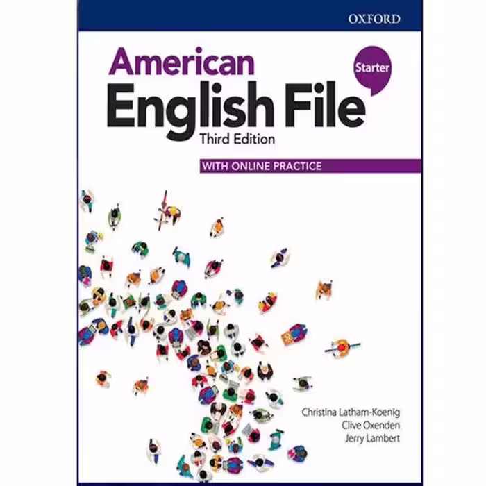 کتاب AMERICAN ENGLISH FILE STARTER THIRD EDITION اثر جمعی از نویسندگان نشر OXFORD