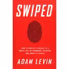 کتاب Swiped اثر Adam Levin and Beau Friedlander انتشارات PublicAffairs