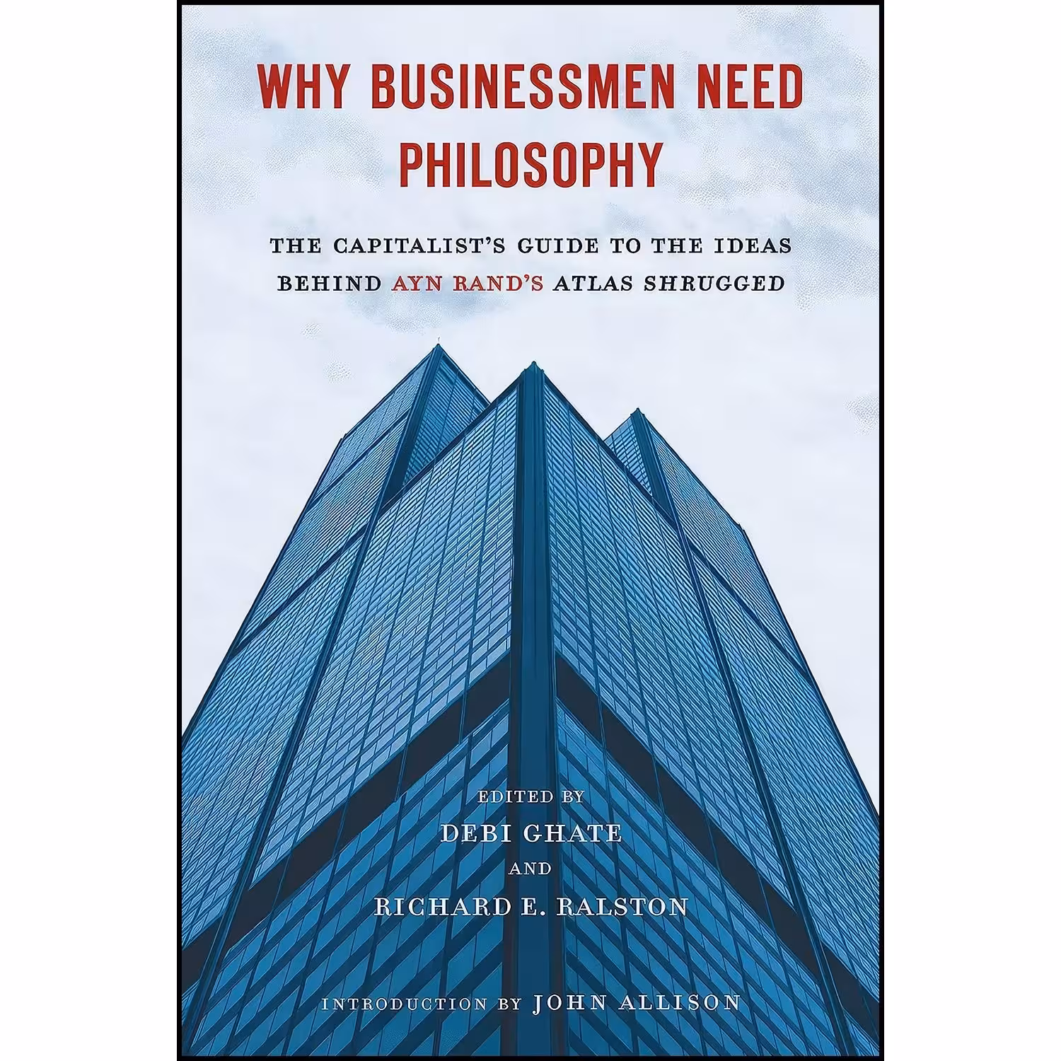 کتاب زبان اصلی Why Businessmen Need Philosophy انتشارات Berkley