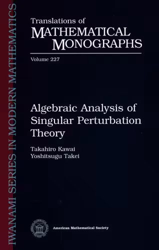 خرید و دانلود نسخه کامل کتاب Algebraic Analysis of Singular Perturbation Theory