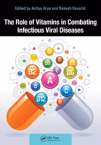 خرید و دانلود نسخه کامل کتاب The Role of Vitamins in Combating Infectious Viral Diseases
