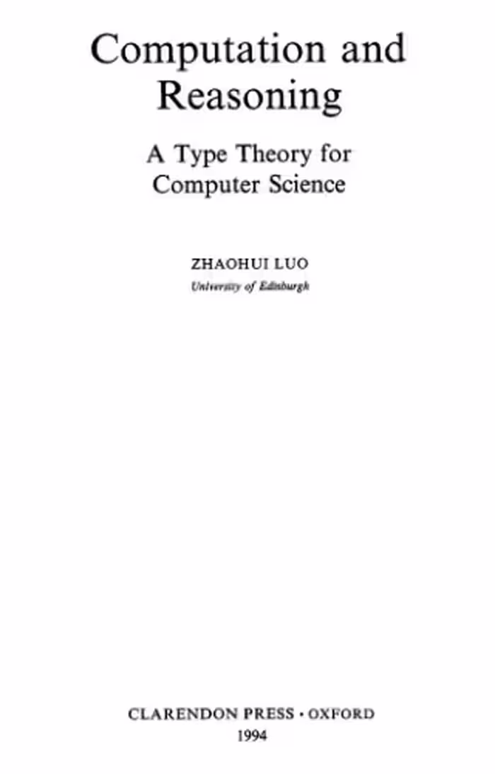 خرید و دانلود نسخه کامل کتاب Computation and reasoning. A type theory for computer science
