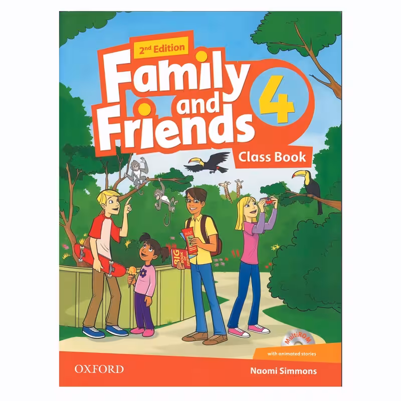 کتاب Family and Friends 4 اثر Naomi Simmons انتشارات Oxford