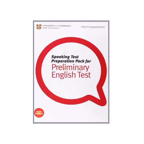 Speaking Test Preparation Pack For Preliminary English Test