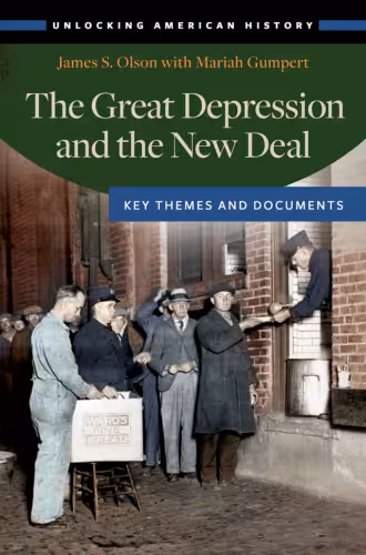 خرید و دانلود نسخه کامل کتاب The Great Depression and the New Deal: Key Themes and Documents