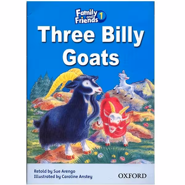 کتاب زبان Three Billy Goats - Family And Friends 1
