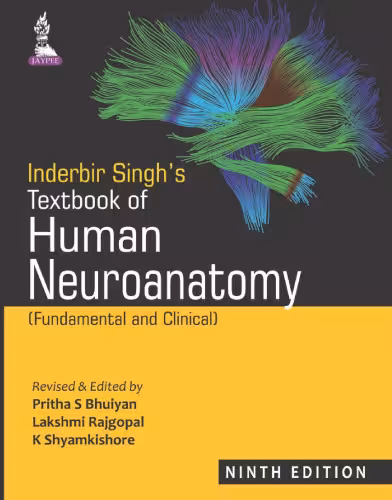 خرید و دانلود نسخه کامل کتاب Inderbir Singh's Textbook of Human Neuroanatomy: Fundamental and Clinical