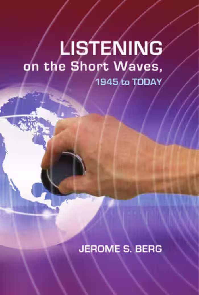 خرید و دانلود نسخه کامل کتاب Listening On The Short Waves, 1945 to Today
