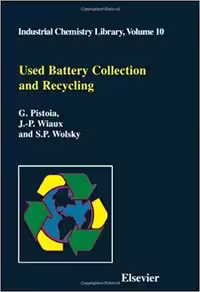 󾕇 دانلود کتاب Used Battery Collection And Recycling, 2001 - دانلود کتاب های دانشگاهی