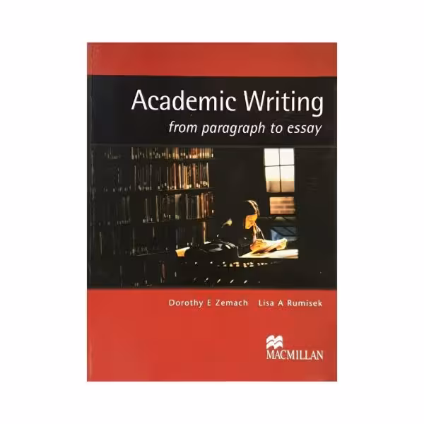 Academic Writing from paragraph to essay