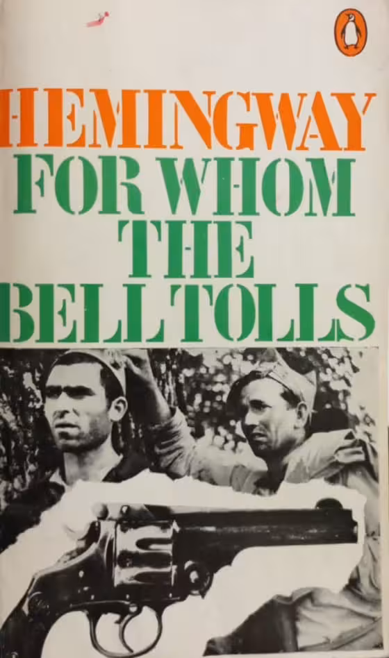 For Whom the Bell Tolls | Ernest Hemingway