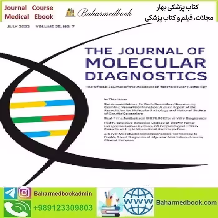 The Journal of Molecular Diagnostics Volume 25 Issue 1 to 7 20