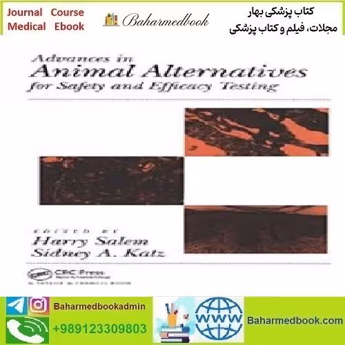 Advances In Animal Alternatives For Safety And Efficacy Testing