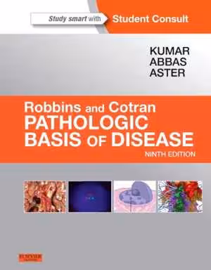 [PDF] دانلود کتاب Robbins &amp; Cotran Pathologic Basis Of Disease, 9th ed, 2014